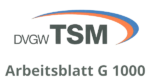 DVGW-TSM-Arbeitsblatt-G-1000